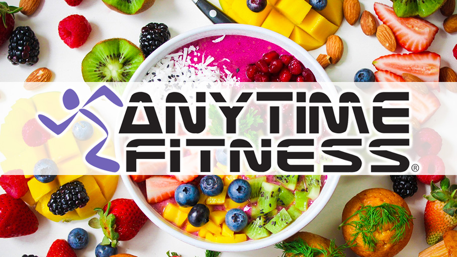 Anytime Fitness Promotes ‘Healthy Eating’
