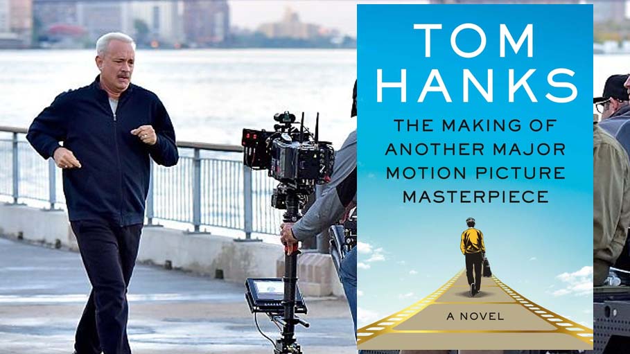 Tom Hanks’ Novel  ‘The Making of Another Major Motion Picture Masterpiece’ Gives Us A Glimpse of The Movie Industry