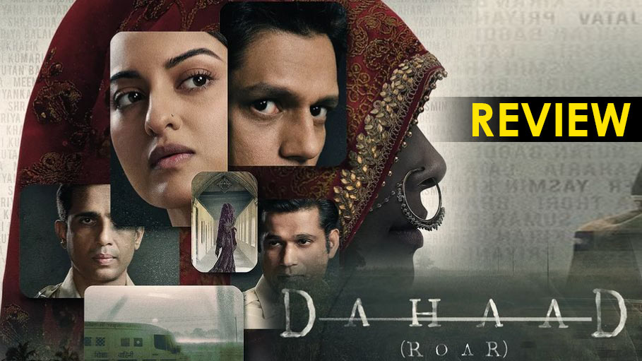 ‘Dahaad’ Is A Riveting Story with Impactful Performances