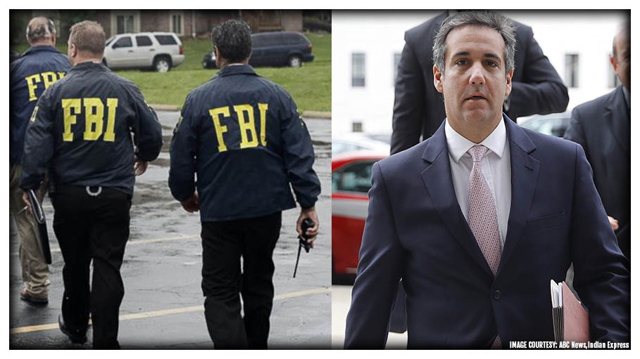 FBI Raids Trump’s Personal Lawyer Michael Cohen