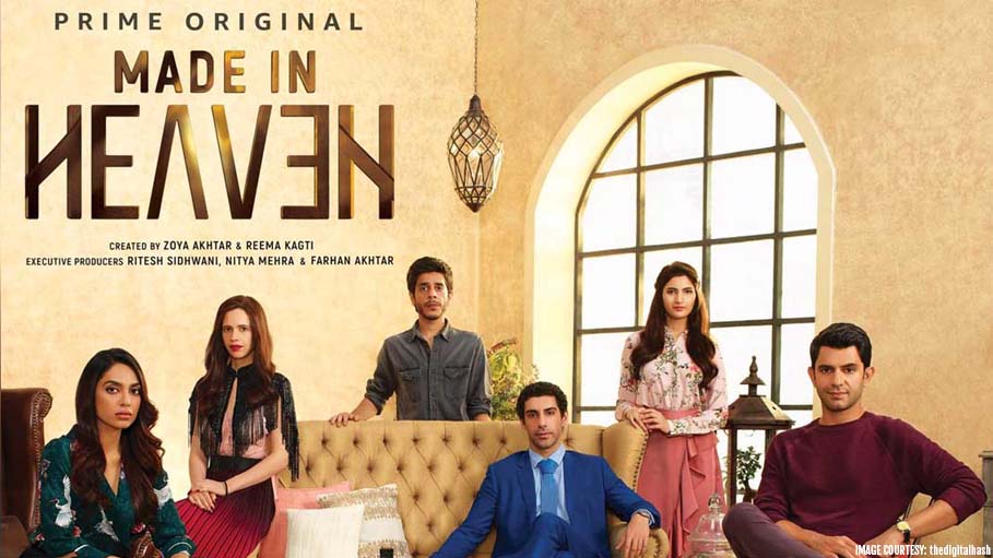 Made in Heaven- Why Is It a Must Watch Web Series – Spoiler Alert!