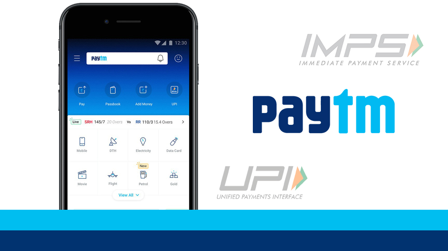 Paytm the Only App to Offer NEFT, IMPS, UPI, Wallet and Card Payments