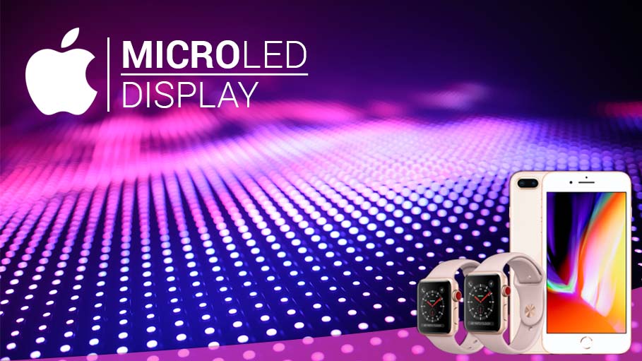 Apple Developing MicroLED Screens for Smart Devices like Apple Watch and iPhone