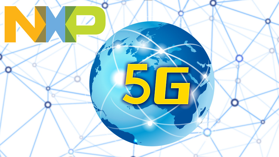 NXP Rolls Out 5G-Enabler Solutions