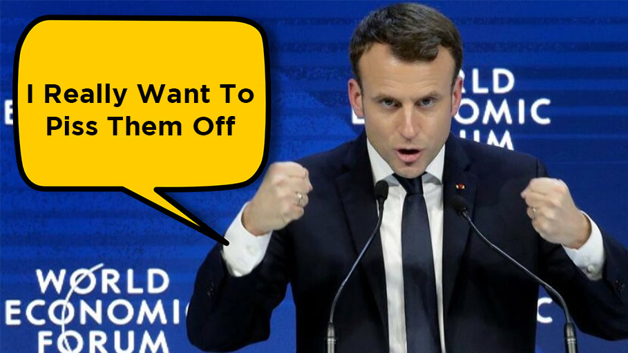 "The Unvaccinated, I Really Want to Piss Them off': France's Emmanuel Macron