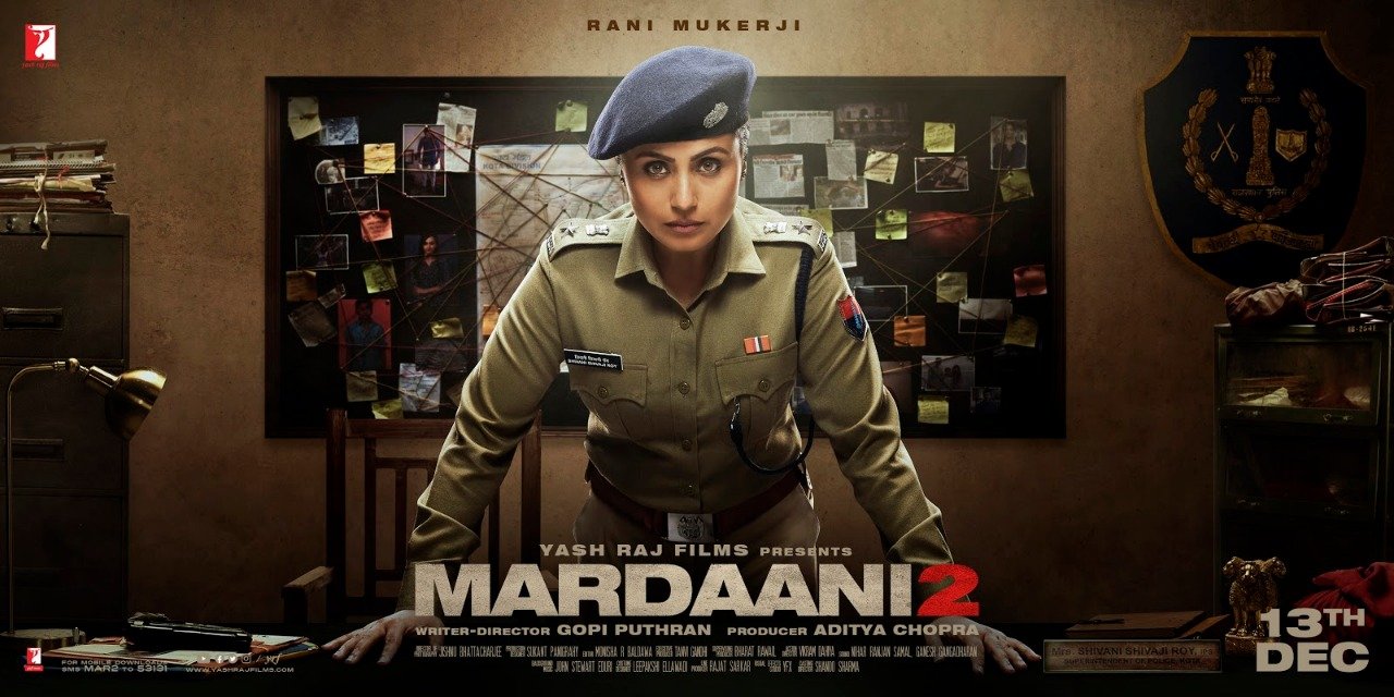 ‘Mardaani 2’ First Poster Released As Well As the Teaser Trailer, Sequel Arriving This December