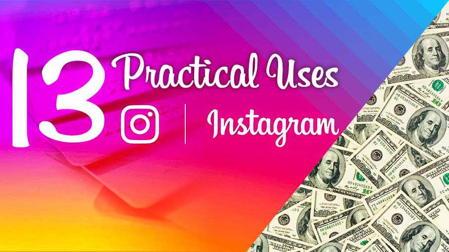 13 Practical Uses for Instagram's New 'Payments' Feature