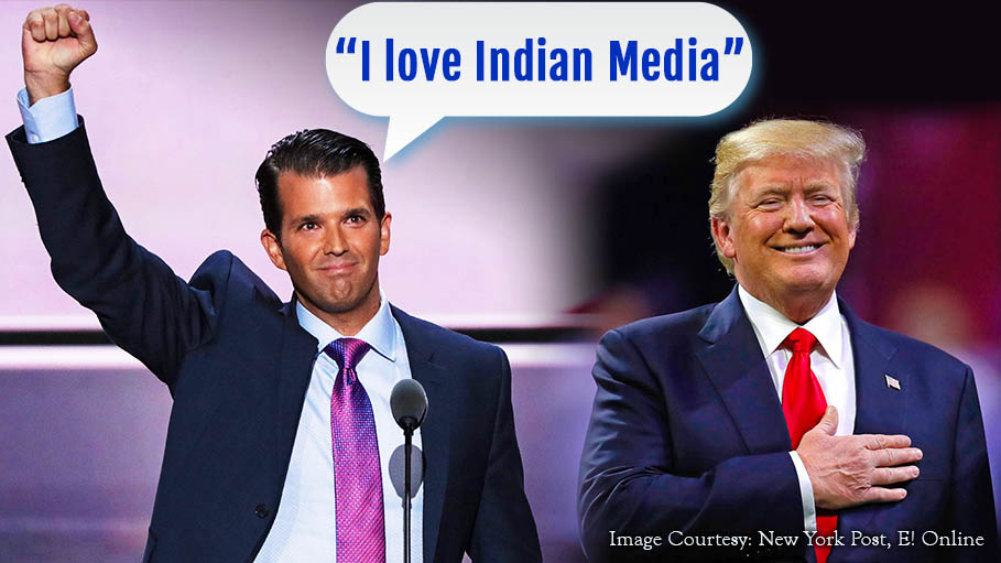 “I love Indian Media” says Donald Trump Jr.