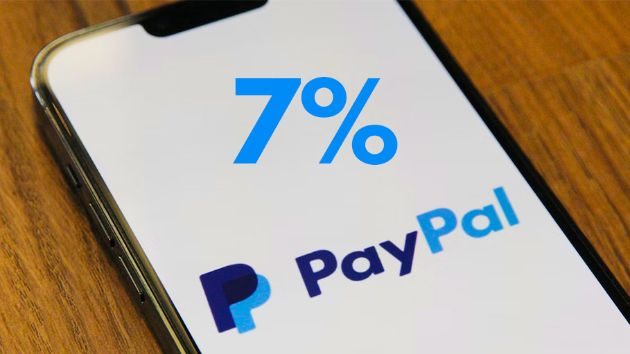 PayPal to Lay off 7% of Its Employees to Cut Costs