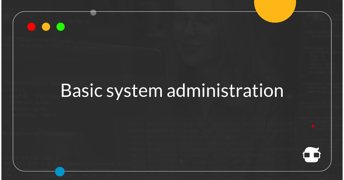 Basic Linux system administration