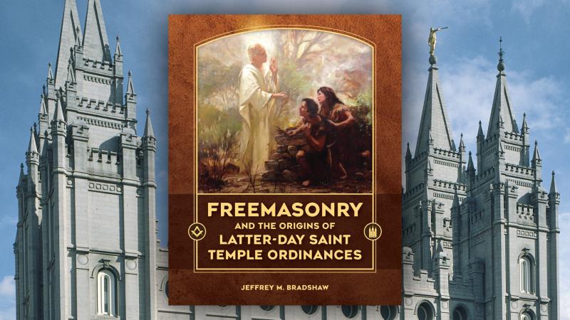 Book Review: Freemasonry and the Origins of Latter-day Saint