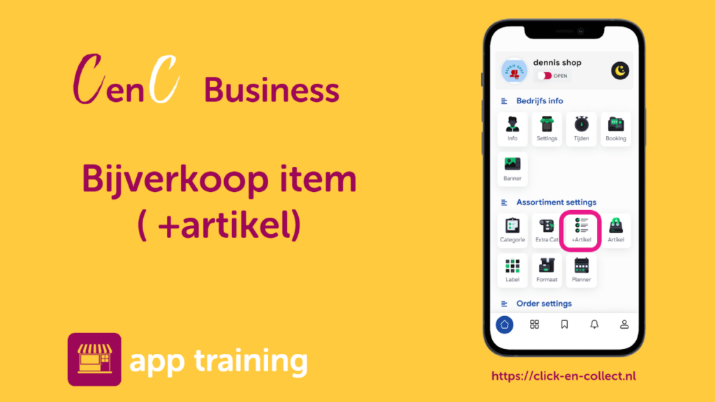 cenc business app - Bijverkoop artikel- click en collect