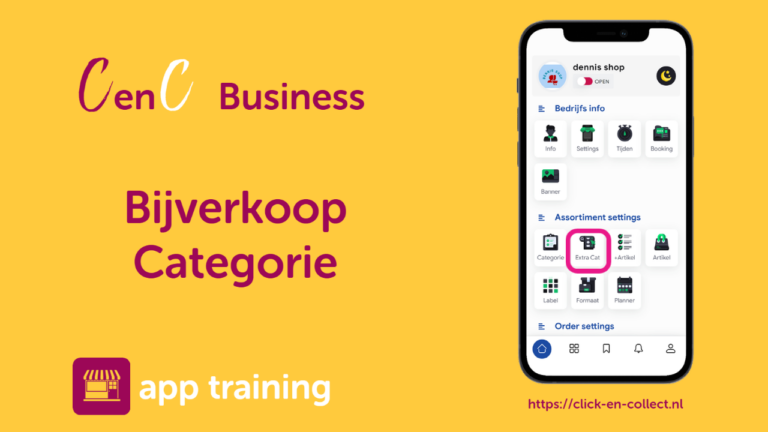 cenc business app - Bijverkoop categorie- click en collect