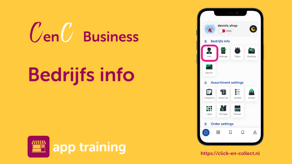 bedrijfs info- cenc business app - click en collect