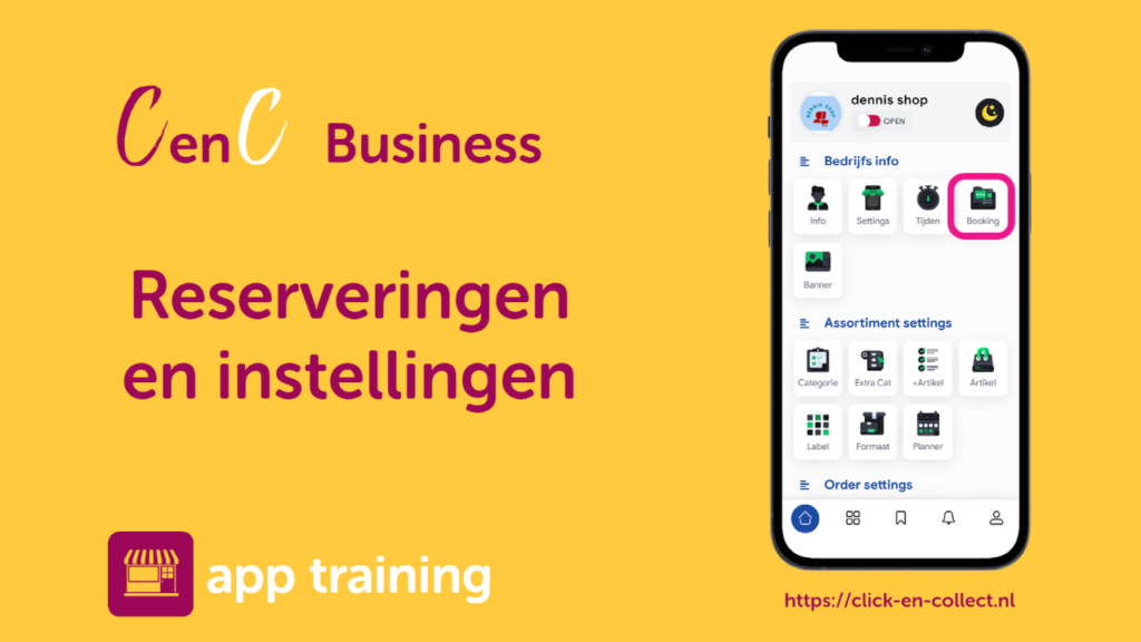 reserveringen en instellingen- click en collect business app tijdsloten