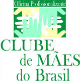 Oficina Profissionalizante Clube de Mães do Brasil 