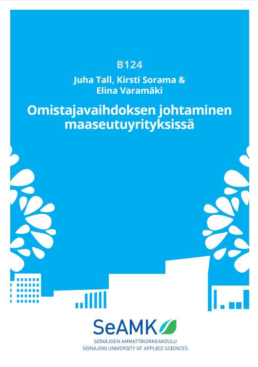 Omistajanvaihdoksen johtaminen maaseutuyrityksissä - kansikuva