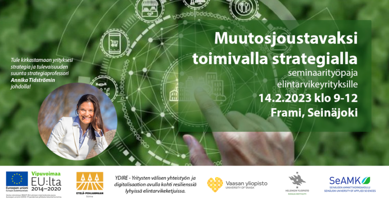 Muutosjoustavaksi toimivalla strategialla – strategiatyöpaja ruoka-alan  yrityksille 