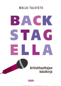 Kirjan Backstagella : artistituottajan käsikirja kansi.