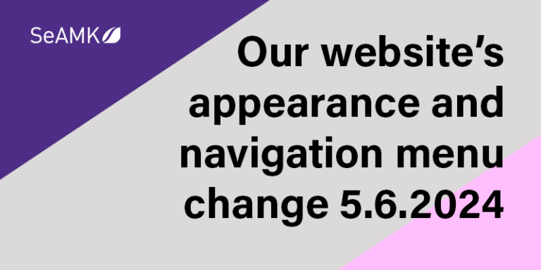 Our website's appearance and navigation menu change 5.6.2024.