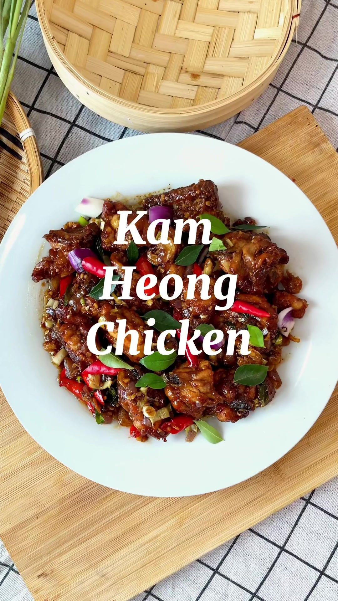 Ayam Masak Kam Heong (Kam Heong Chicken)