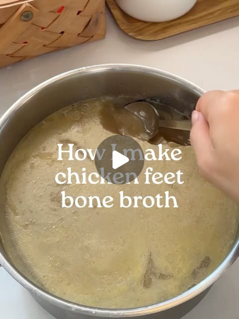 Chicken Feet Bone Broth