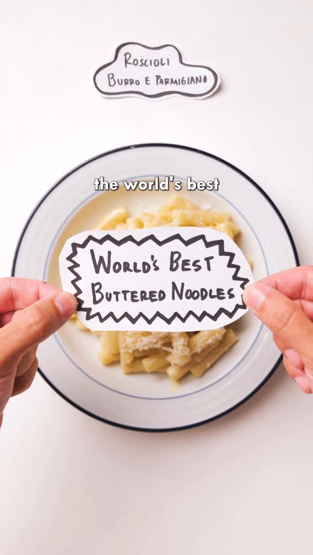 World’s Best Buttered Noodles (Burro e Parmigiano)