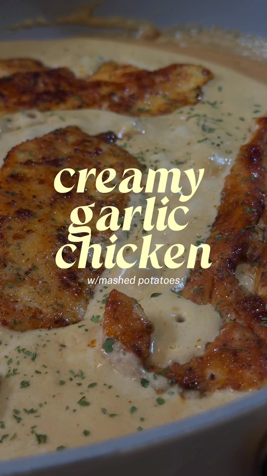 Creamy Garlic Chicken & Mashed Potatoes