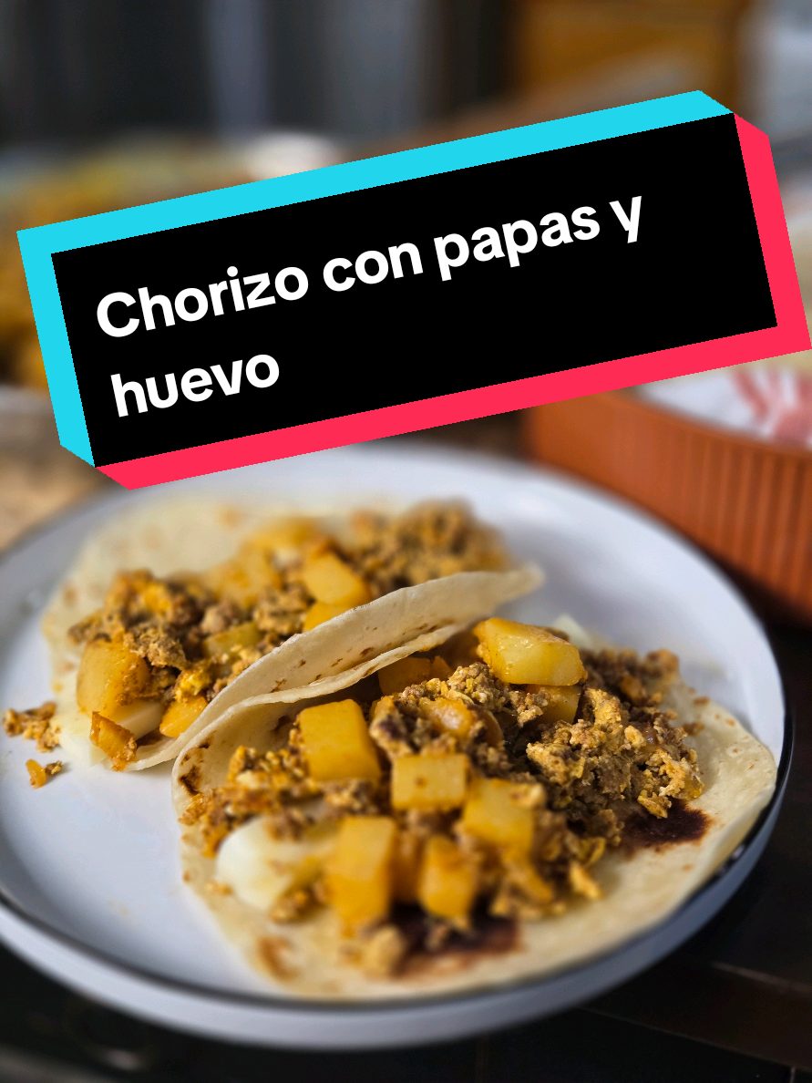 Chorizo con Papas y Huevo