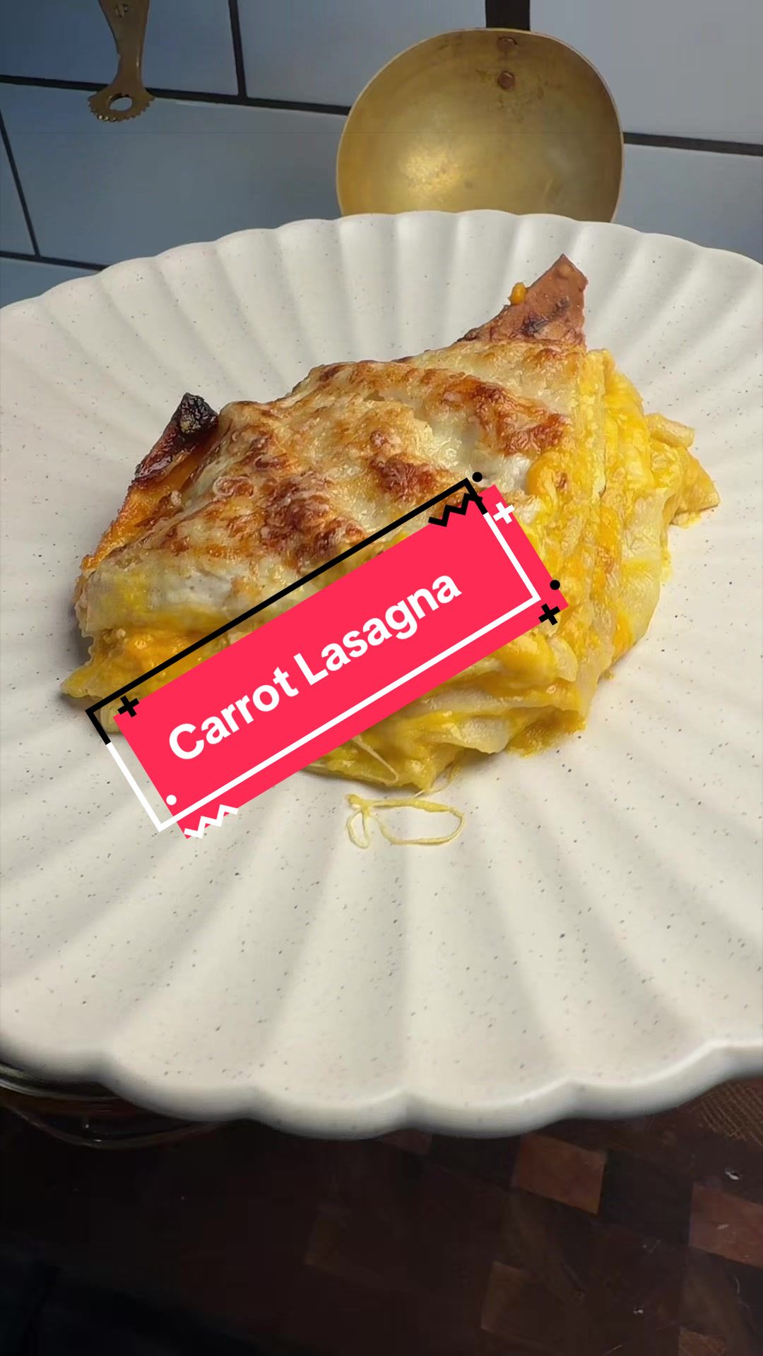Golden Carrot Lasagna