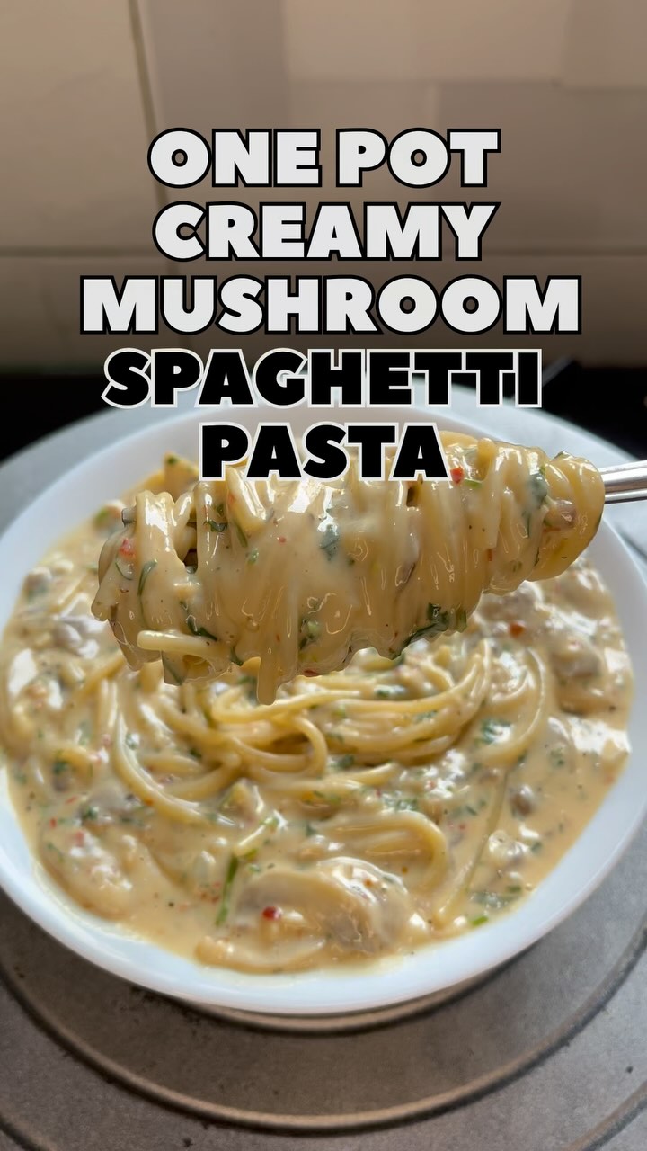 One Pot Creamy Mushroom Spaghetti Pasta