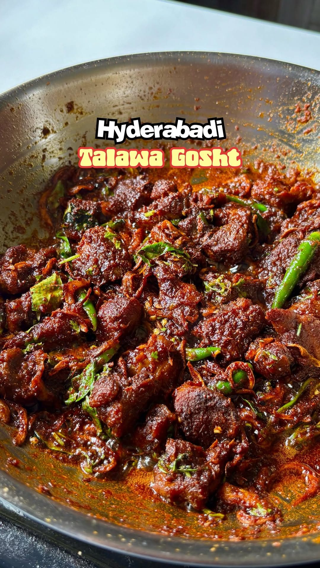 Hyderabadi Talawa Gosht