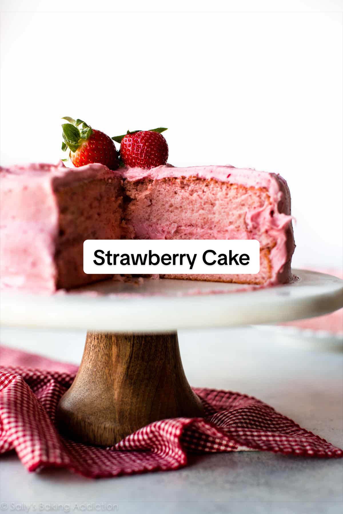 Sally's Fresh Strawberry Cake