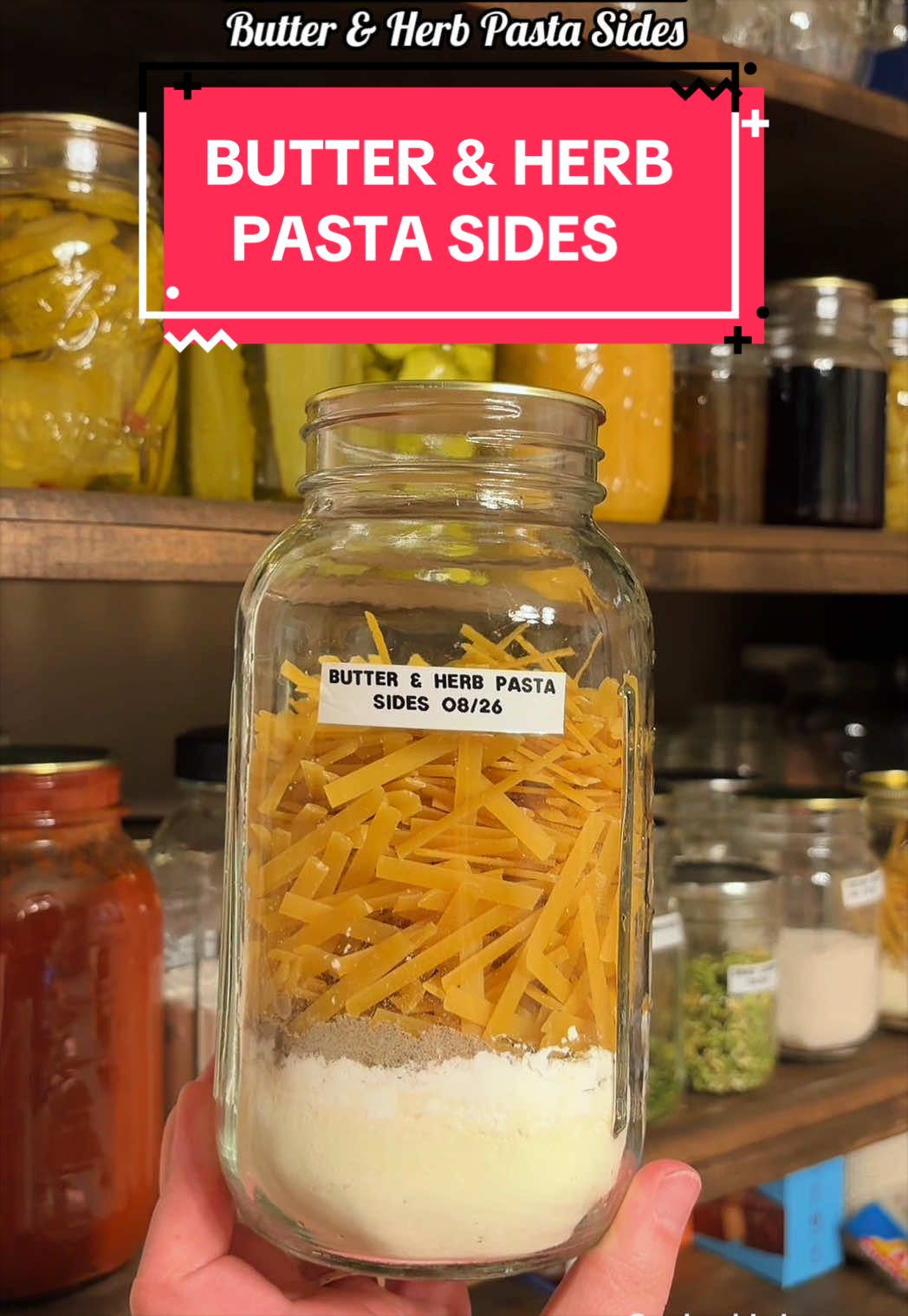 Homemade Butter & Herb Pasta Sides (Meal in a Jar)