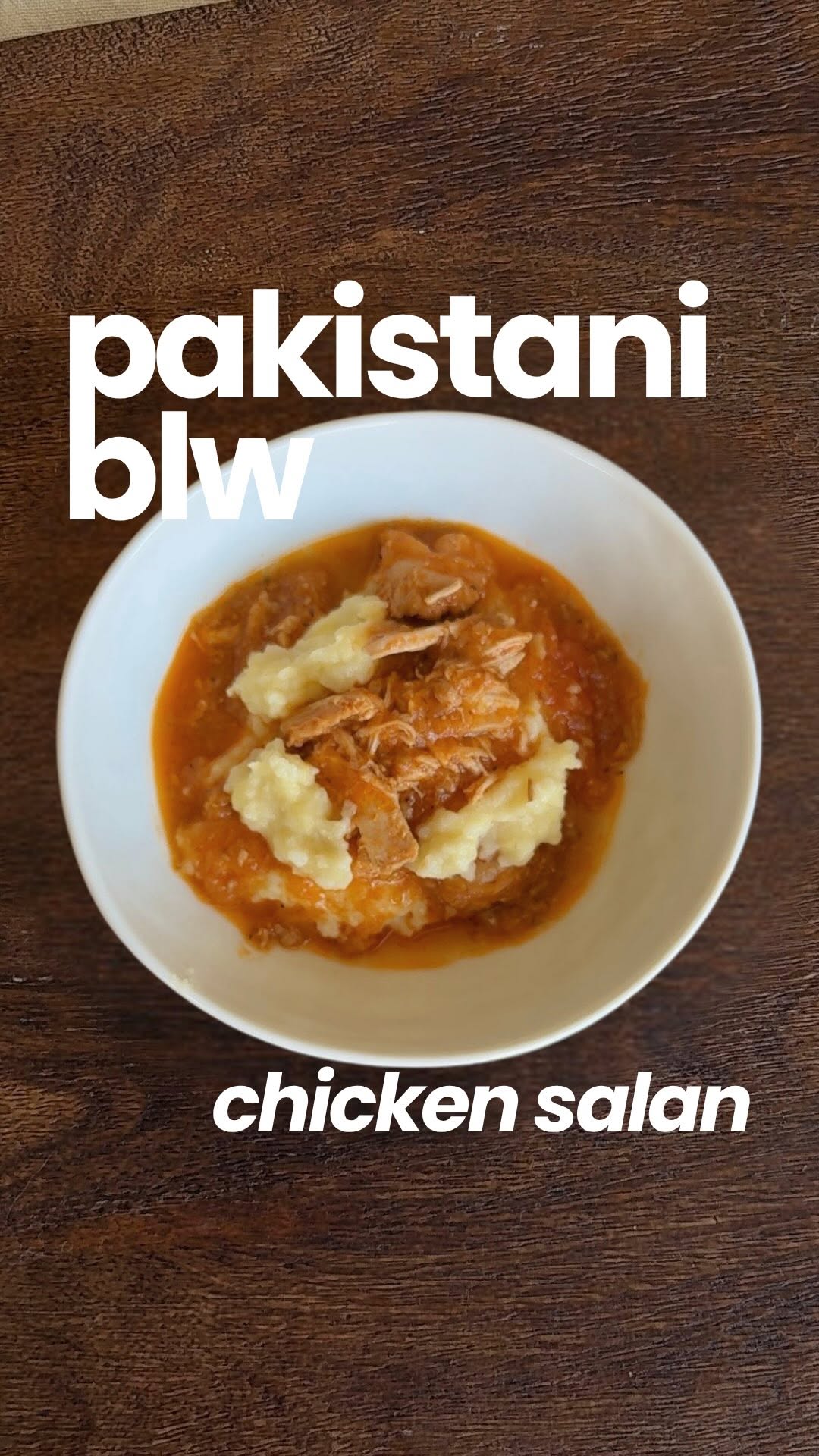 Baby-Friendly Chicken Salan & Khichri