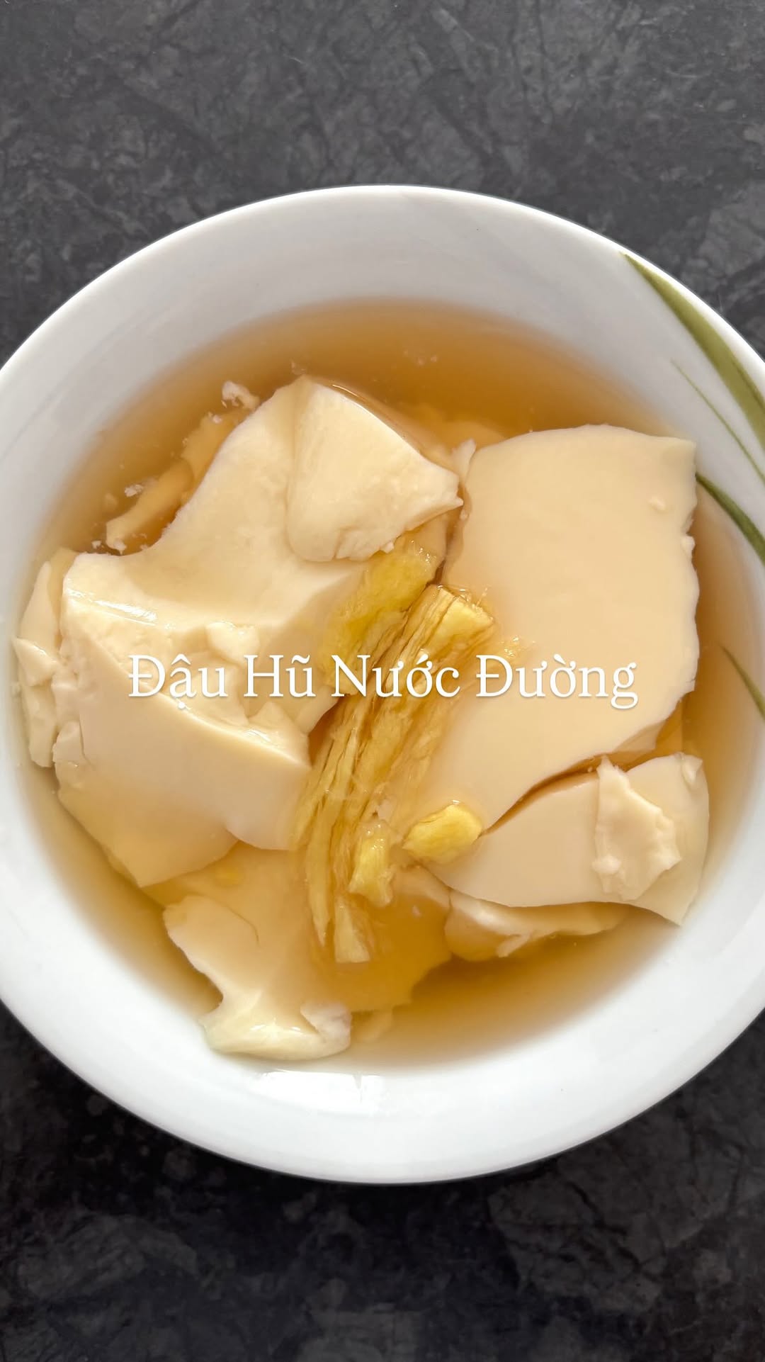 Vietnamese Tofu Pudding with Ginger Syrup