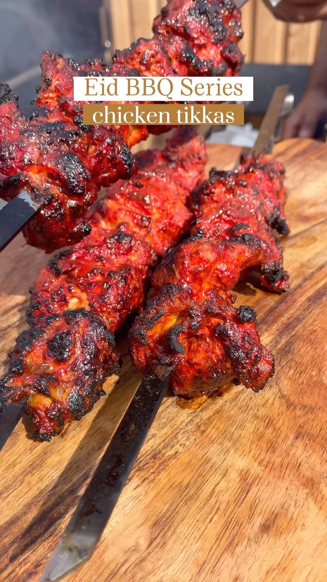 Eid BBQ Series: Chicken Tikka