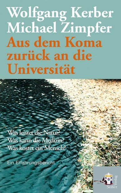 Aus dem Koma zurück an die Universität