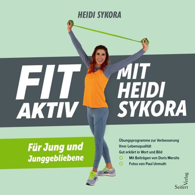 Fit Aktiv mit Heidi Sykora