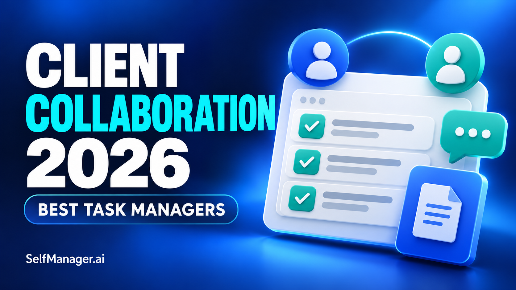 A shared checklist with two people, a chat bubble and a document, next to the headline Client Collaboration 2026, best task managers