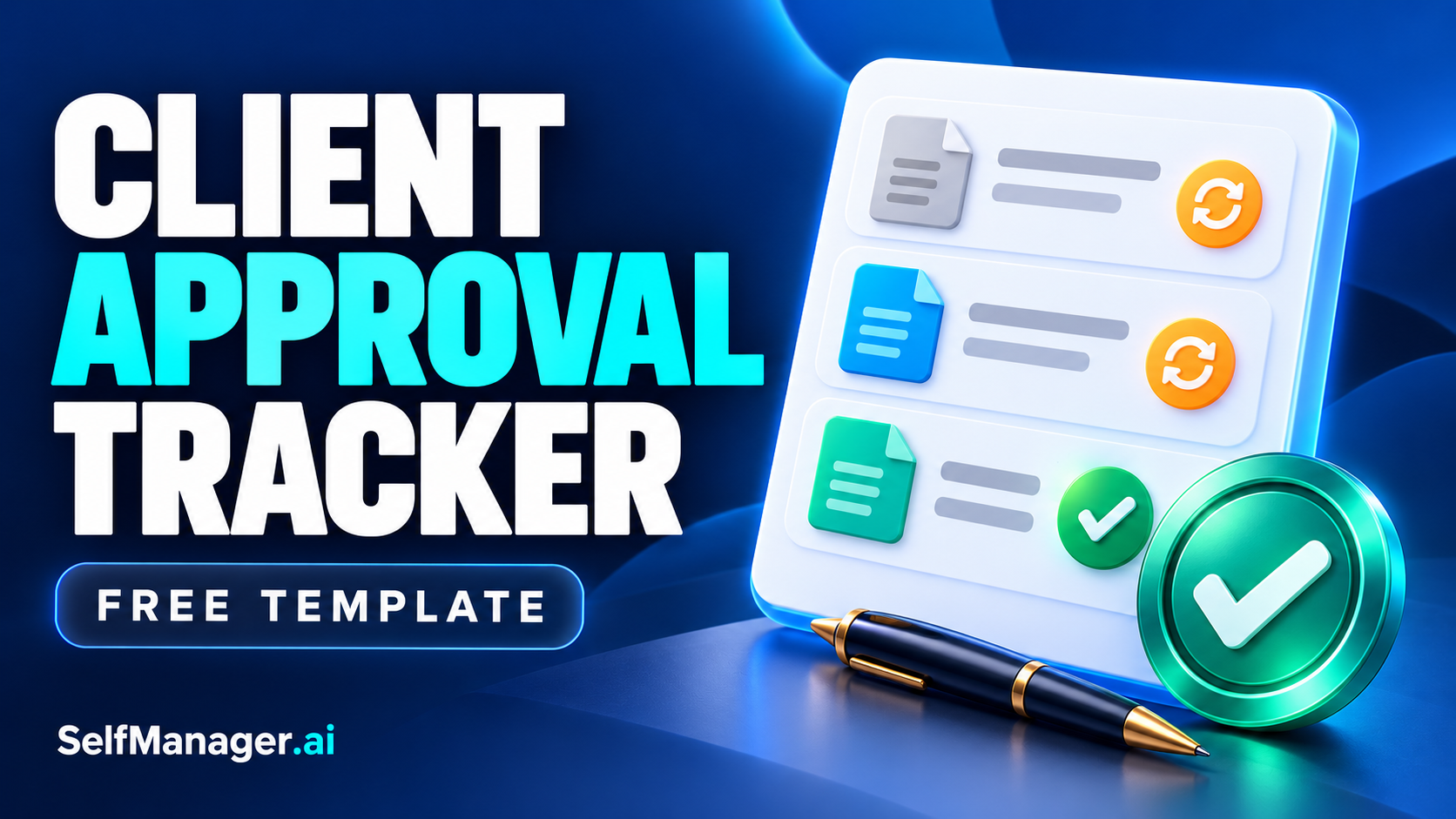 Documents with revision icons and a large green check with a pen, next to the headline Client Approval Tracker, free template