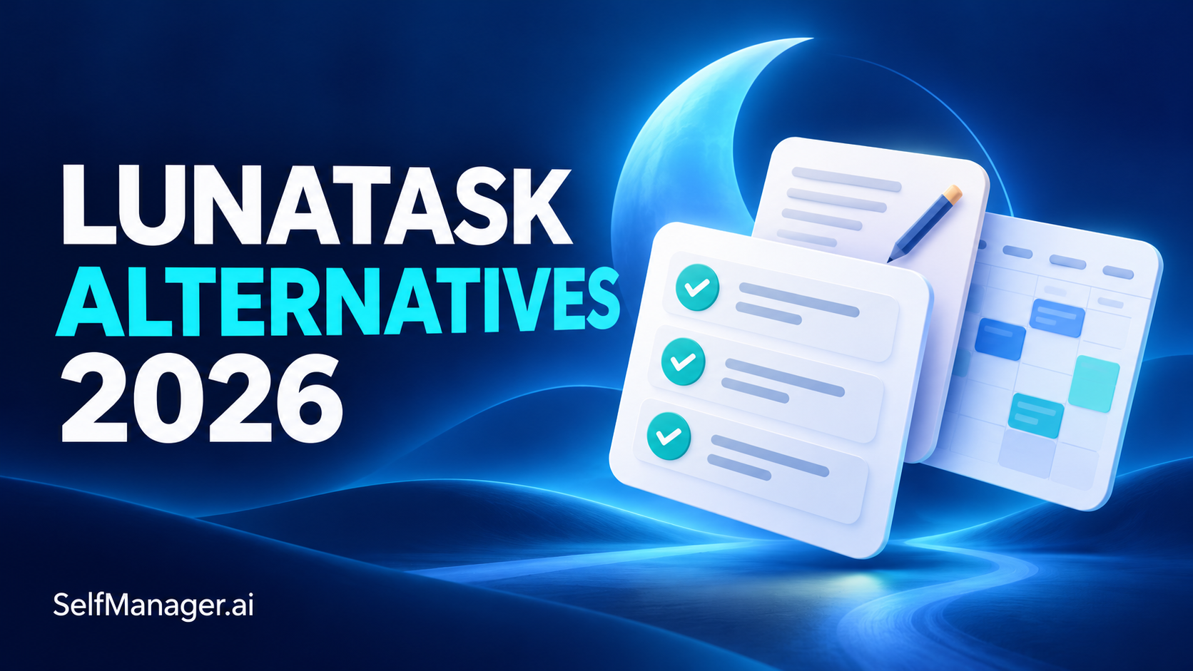 Stacked task cards under a crescent moon, next to the headline Lunatask Alternatives 2026