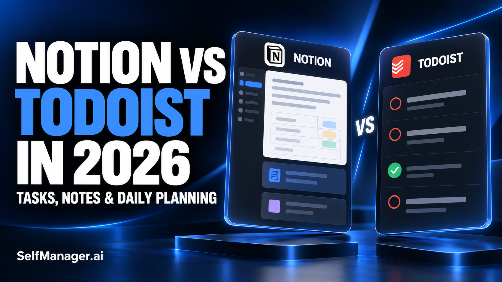 A Notion-style notes page beside a Todoist-style task list, next to the headline Notion vs Todoist in 2026