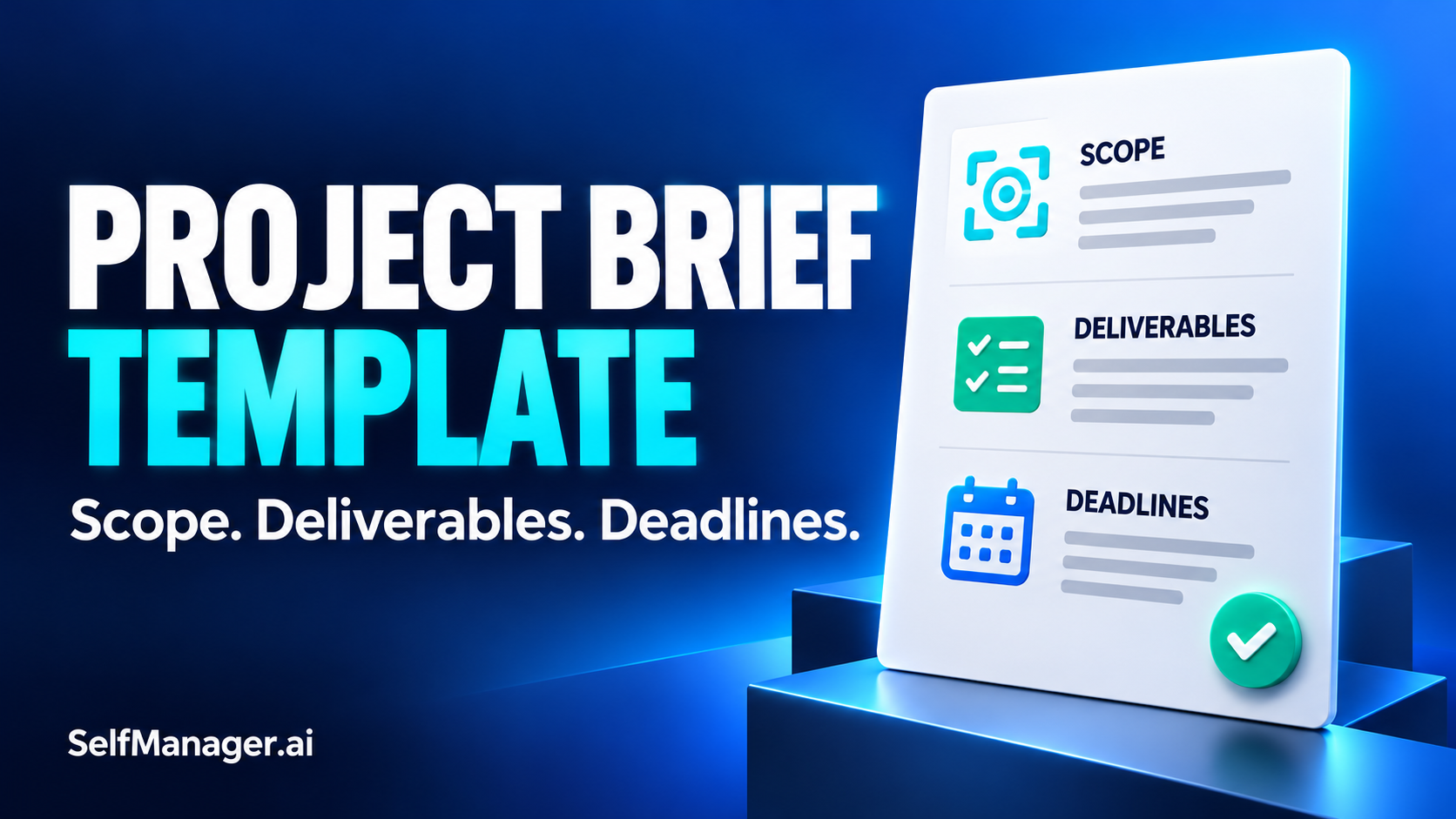A brief sheet with scope, deliverables and deadlines sections, next to the headline Project Brief Template