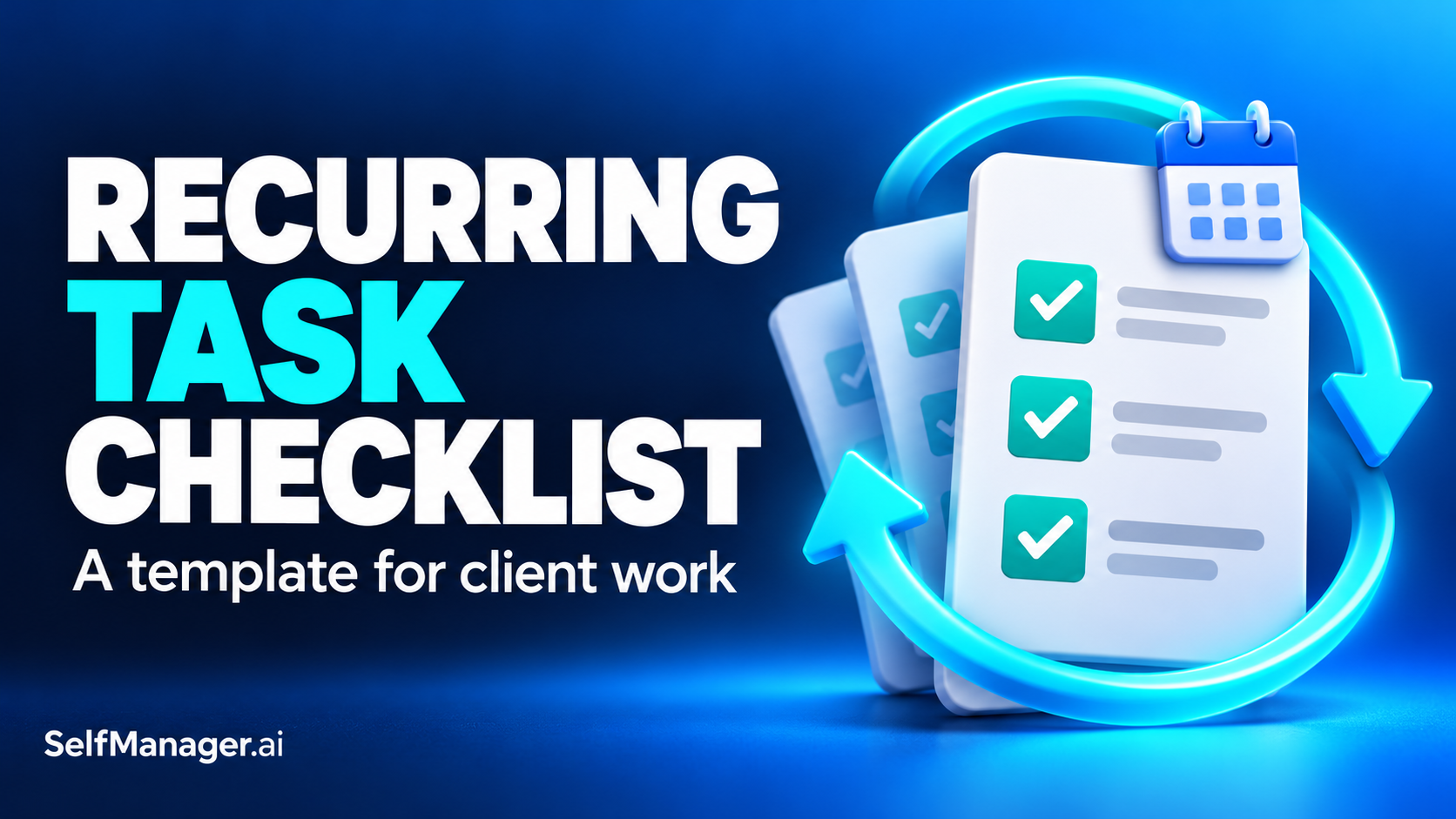 A checklist with a calendar inside a circular repeat arrow, next to the headline Recurring Task Checklist, a template for client work
