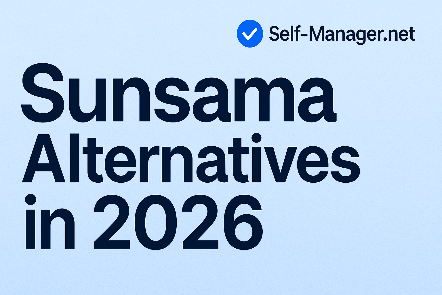 Sunsama Alternatives in 2026: Best Daily Planner & Task Manager Options