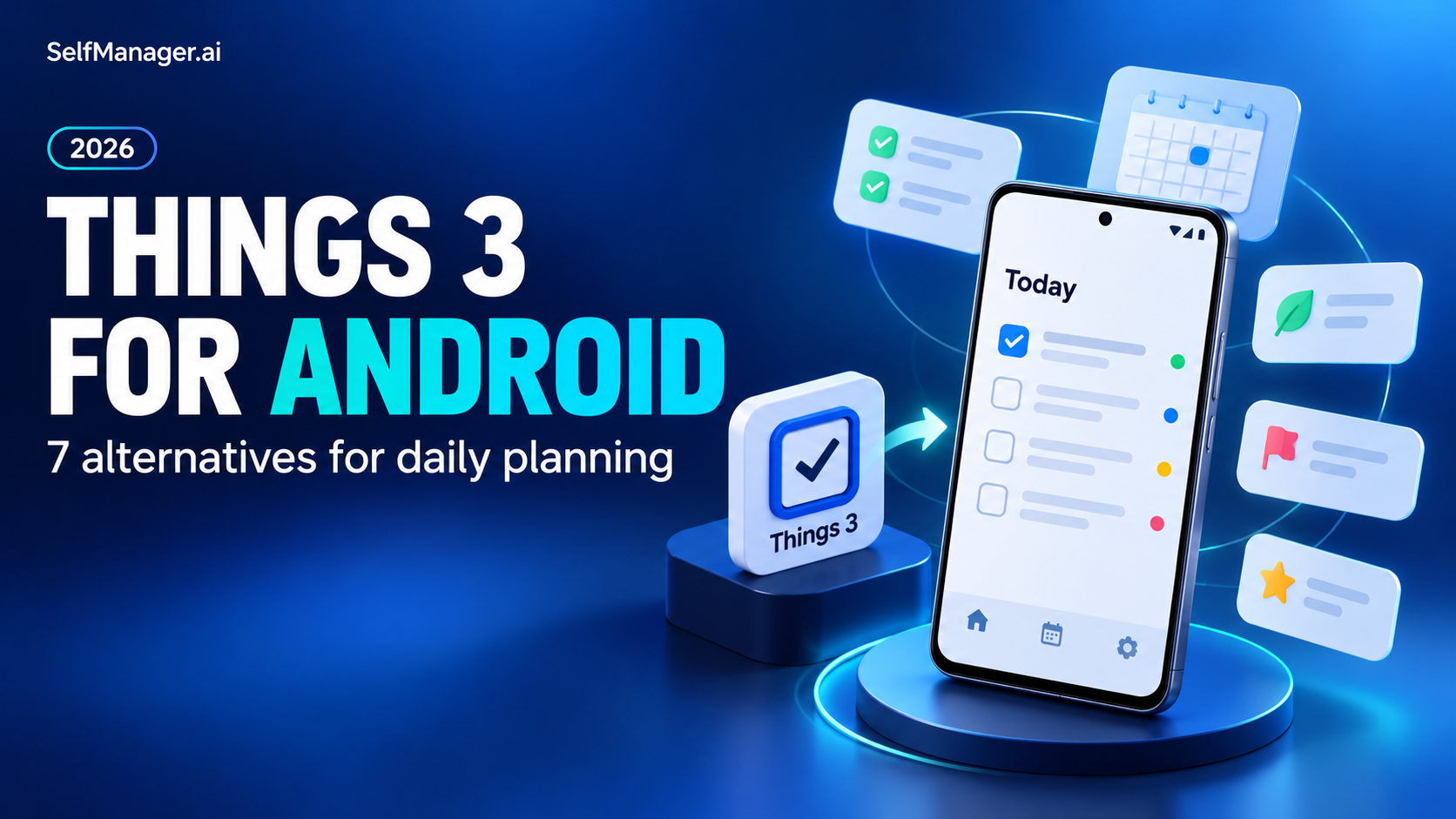 A Things 3 icon pointing to an Android phone with a Today list, next to the headline Things 3 for Android, 7 alternatives for daily planning