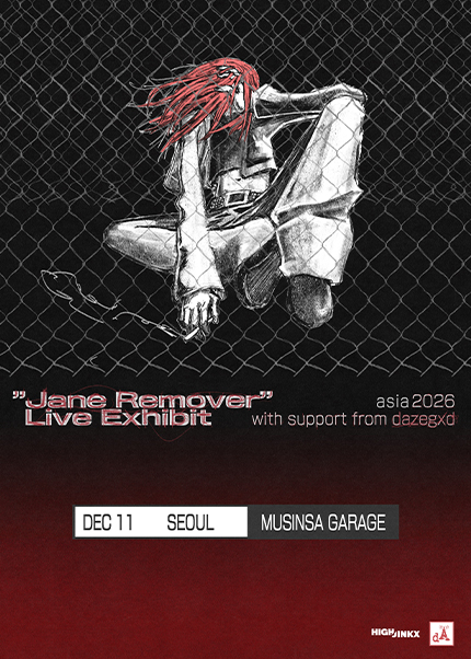 Jane Remover: Live Exhibit in Seoul