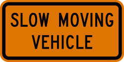 Slow moving vehicle ahead
