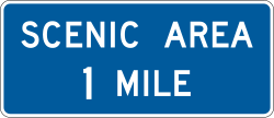Scenic area at specified distance ahead